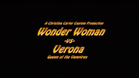 Wonder Woman vs. Verona Queen of The Vampires