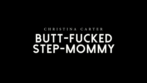 Butt-Fucked Step-Mother