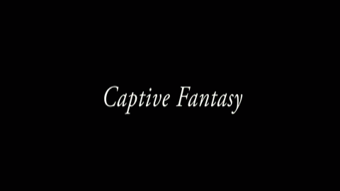 Captive Fantasy