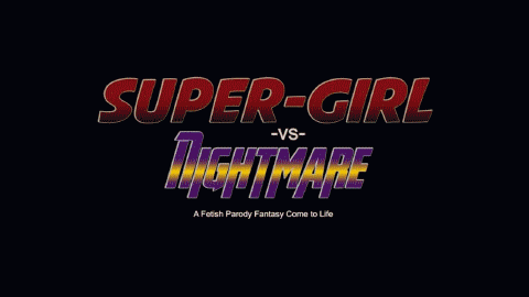 Super-Girl vs. Nightmare