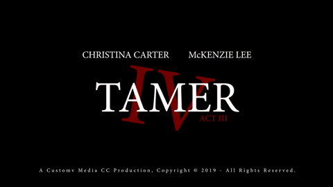 Tamer 4 - Acts III