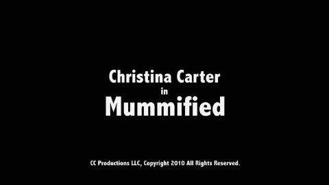 Christina Carter in Mummified